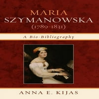 Maria SzyManowska: Bio-bibliografija
