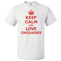 Budite mirni i volite Chickadees majicu smiješni Tee poklon