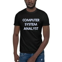 Analitičar računalnog sistema Retro stil kratkih rukava majica s kratkim rukavima po nedefiniranim poklonima
